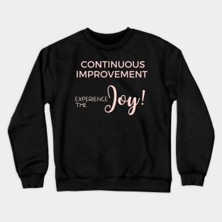 Continuous Improvement Crewneck Sweatshirt